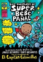 Adventures Of Super Diaper Baby (las Aventuras Del Superbebe Panal) (Captain Underpants) артикул 10310d.